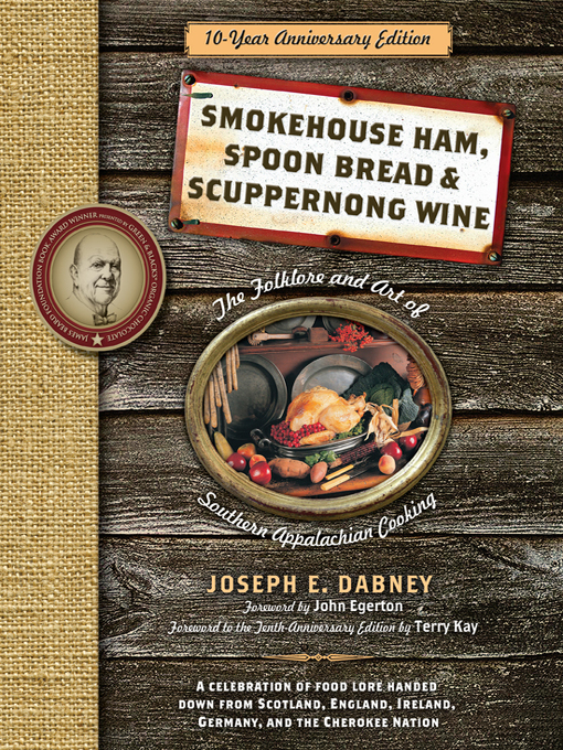 Title details for Smokehouse Ham, Spoon Bread & Scuppernong Wine by Joseph Dabney - Available